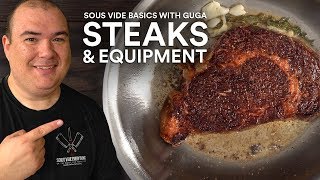 Sous Vide Basics STEAKS and EQUIPMENT [upl. by Honorine]