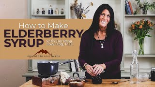 How to Make Elderberry Syrup amp Pro Tips Tieraona Low Dog MD [upl. by Karita]