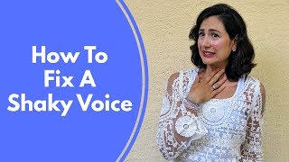 How To Fix A Shaky Voice [upl. by Stew]