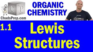 11 Lewis Structures  Organic Chemistry Complete Course [upl. by Infeld]