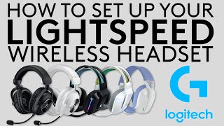 How to set up your Logitech LIGHTSPEED Wireless Headset [upl. by Gabriele]