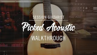 SESSION GUITARIST PICKED ACOUSTIC Walkthrough  Native Instruments [upl. by Belva]