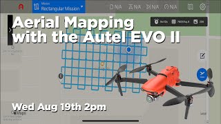 Aerial Mapping with the Autel EVO II [upl. by Kono]