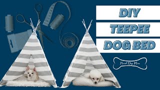 DIY Teepee Dog Bed A StepByStep Tutorial [upl. by Pasquale]