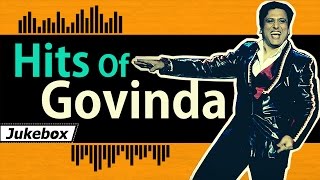 Hits of Govinda  Bollywood Dance Songs  Popular Govinda Songs HD [upl. by Neened]