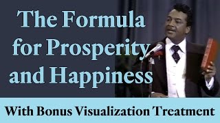 The Formula for Prosperity and Happiness with bonus Visualization Treatment [upl. by Annavaj]