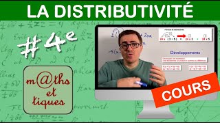 LE COURS  La distributivité  Quatrième [upl. by Ecenahs]