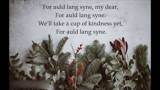 Auld Lang Syne Lyrics [upl. by Nallij]